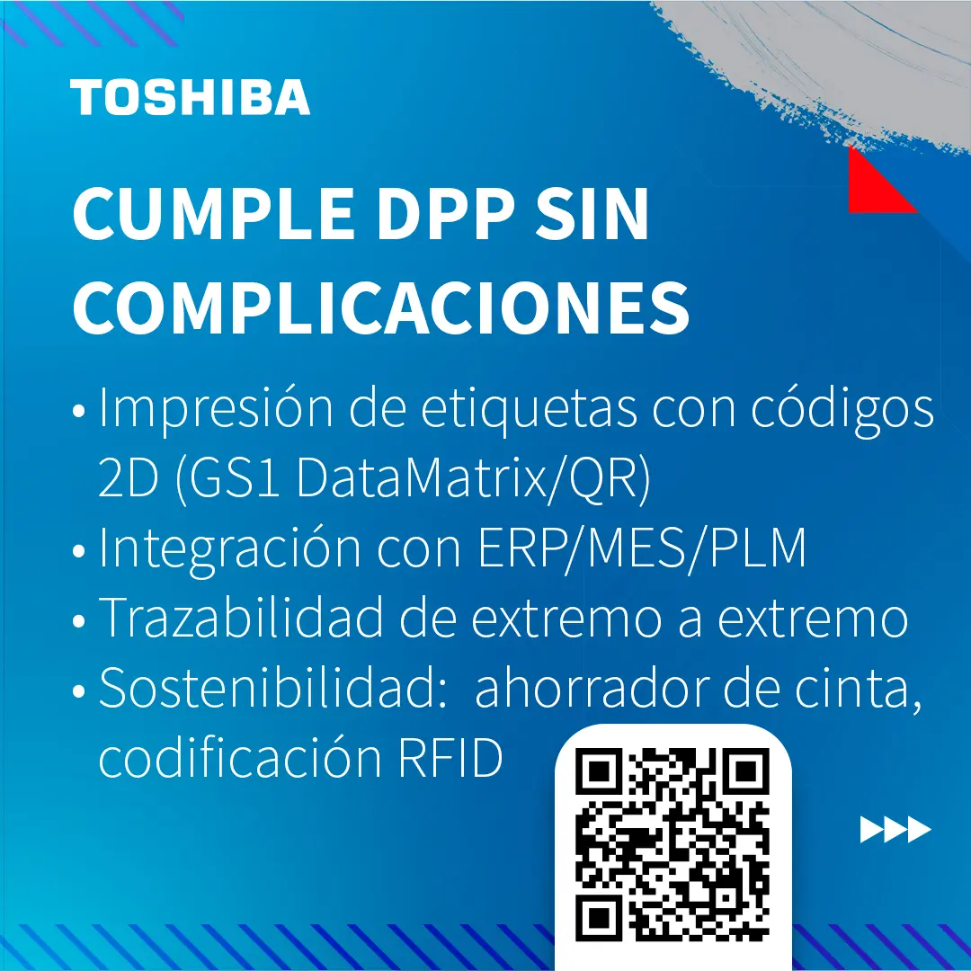 Impresoras industriales Toshiba DPP Ready preparadas para el Pasaporte Digital de Producto (UE)