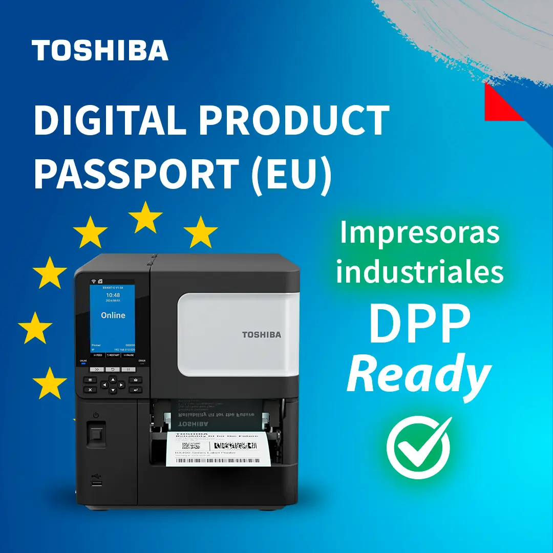Impresoras industriales Toshiba DPP Ready preparadas para el Pasaporte Digital de Producto (UE)