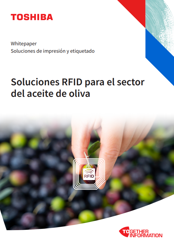 Toshiba Whitepaper Soluciones RFID Sector del Aceite de Oliva
